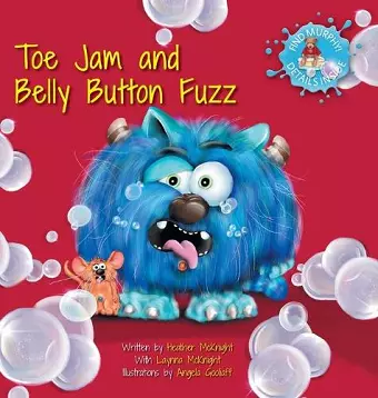 Toe Jam and Belly Button Fuzz cover