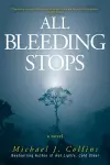 All Bleeding Stops cover