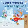 I Love Winter (English Thai Bilingual Book for Kids) cover