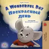 A Wonderful Day (English Russian Bilingual Children's Book) cover