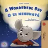 A Wonderful Day (English Romanian Bilingual Book for Kids) cover