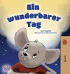 A Wonderful Day (German Book for Kids) cover