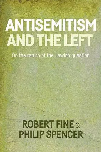 Antisemitism and the Left cover