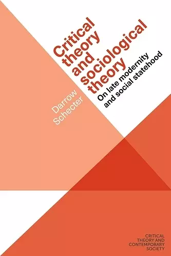 Critical Theory and Sociological Theory cover