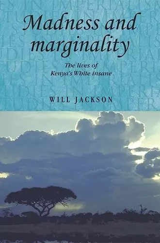 Madness and Marginality cover