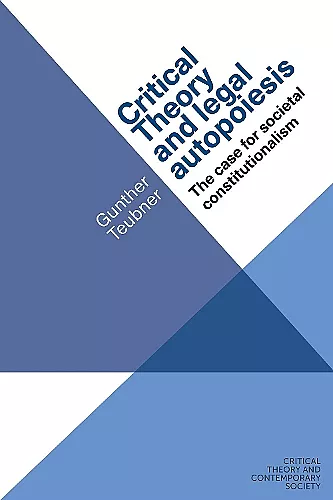 Critical Theory and Legal Autopoiesis cover
