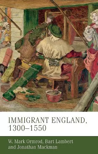 Immigrant England, 1300–1550 cover