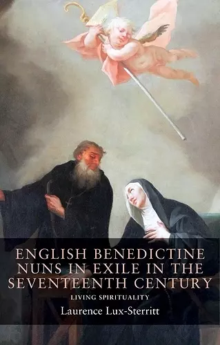 English Benedictine Nuns in Exile in the Seventeenth Century cover