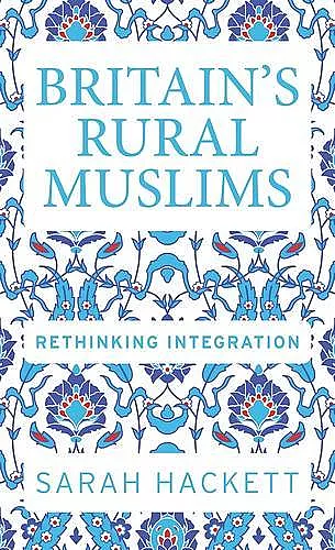 Britain’S Rural Muslims cover