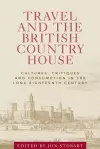 Travel and the British Country House cover