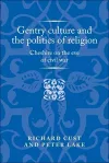 Gentry Culture and the Politics of Religion cover
