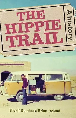 The Hippie Trail cover