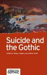 Suicide and the Gothic cover