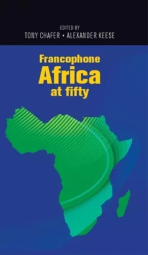 Francophone Africa at Fifty cover