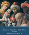 European Art and the Wider World 1350–1550 cover