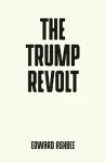 The Trump Revolt cover