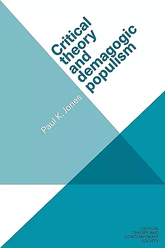 Critical Theory and Demagogic Populism cover