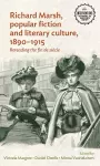 Richard Marsh, Popular Fiction and Literary Culture, 1890–1915 cover