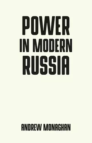 Power in Modern Russia cover