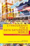 Ethnography for a Data-Saturated World cover