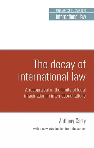 The Decay of International Law cover