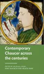 Contemporary Chaucer Across the Centuries cover