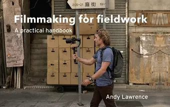 Filmmaking for Fieldwork cover