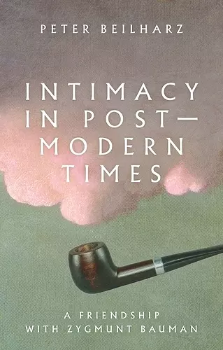 Intimacy in Postmodern Times cover