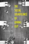 The Social Significance of Dining out cover