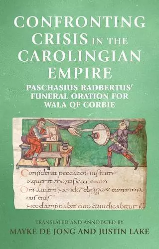 Confronting Crisis in the Carolingian Empire cover