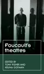 Foucault’S Theatres cover