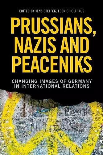 Prussians, Nazis and Peaceniks cover