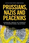 Prussians, Nazis and Peaceniks cover