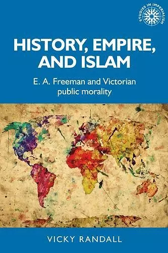 History, Empire, and Islam cover