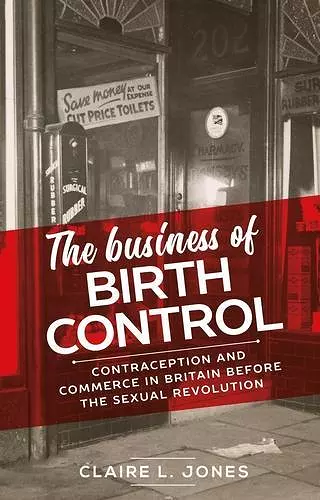 The Business of Birth Control cover