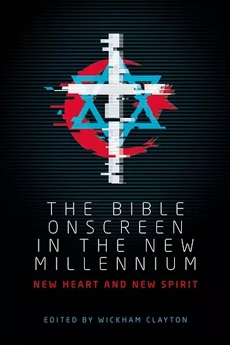 The Bible Onscreen in the New Millennium cover