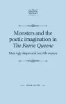 Monsters and the Poetic Imagination in the Faerie Queene cover