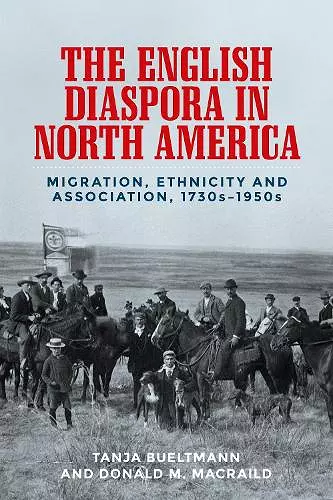 The English Diaspora in North America cover