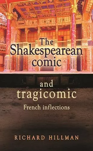 The Shakespearean Comic and Tragicomic cover