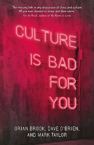 Culture is Bad for You cover