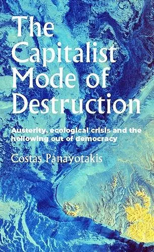 The Capitalist Mode of Destruction cover