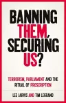 Banning Them, Securing Us? cover