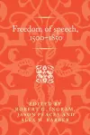 Freedom of Speech, 1500–1850 cover