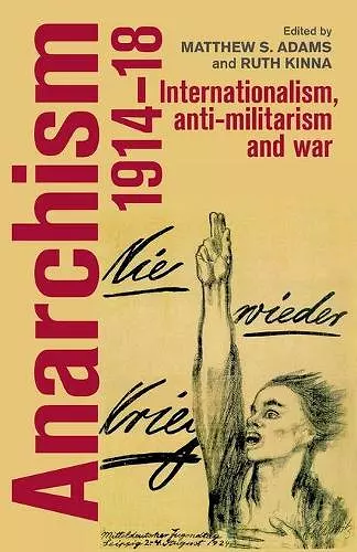 Anarchism, 1914–18 cover