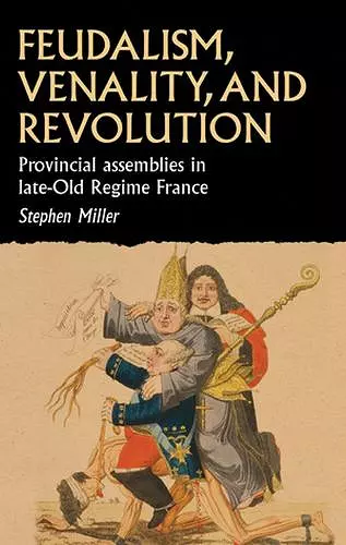 Feudalism, Venality, and Revolution cover