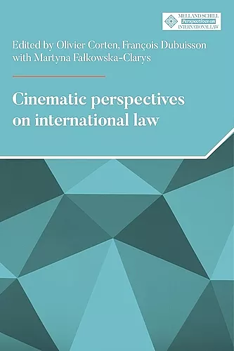 Cinematic Perspectives on International Law cover