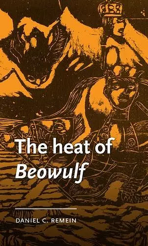 The Heat of Beowulf cover