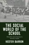 The Social World of the School cover