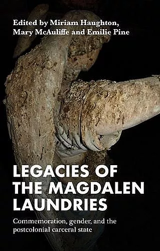 Legacies of the Magdalen Laundries cover