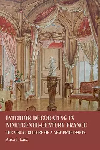 Interior Decorating in Nineteenth-Century France cover